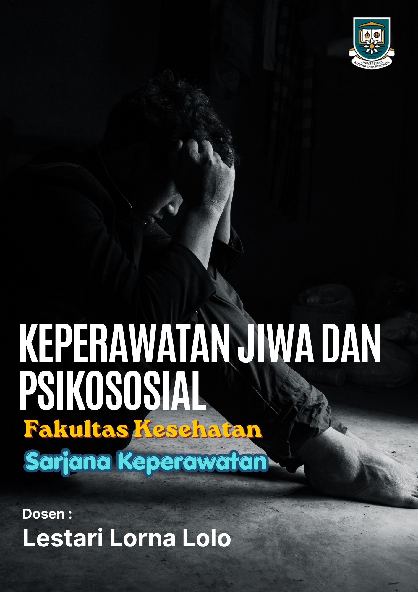 Keperawatan Jiwa dan Psikososial