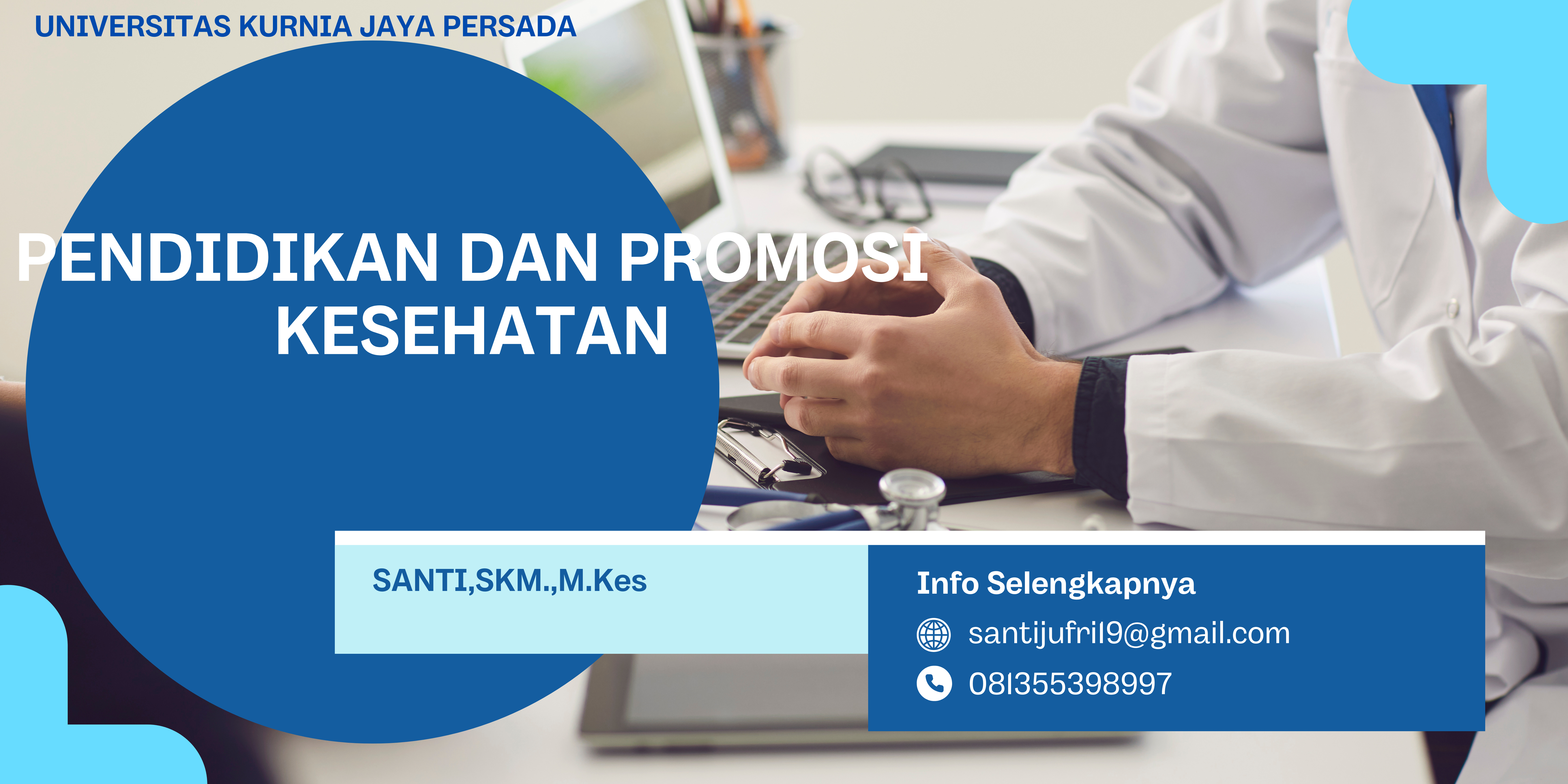 PENDIDIKAN DAN PROMOSI KESEHATAN