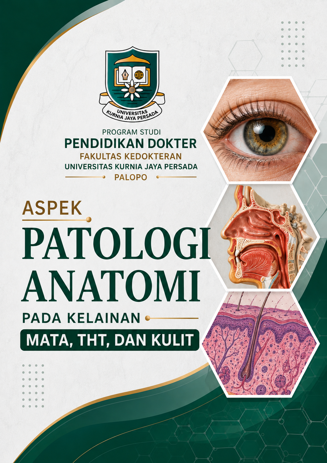 Aspek Patologi Anatomi pada kelainan mata, THT, dan Kulit