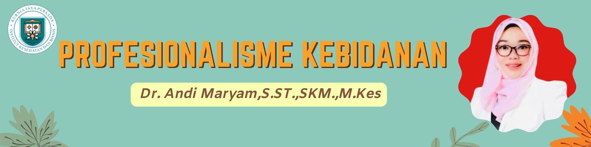 PROFESIONALISME KEBIDANAN